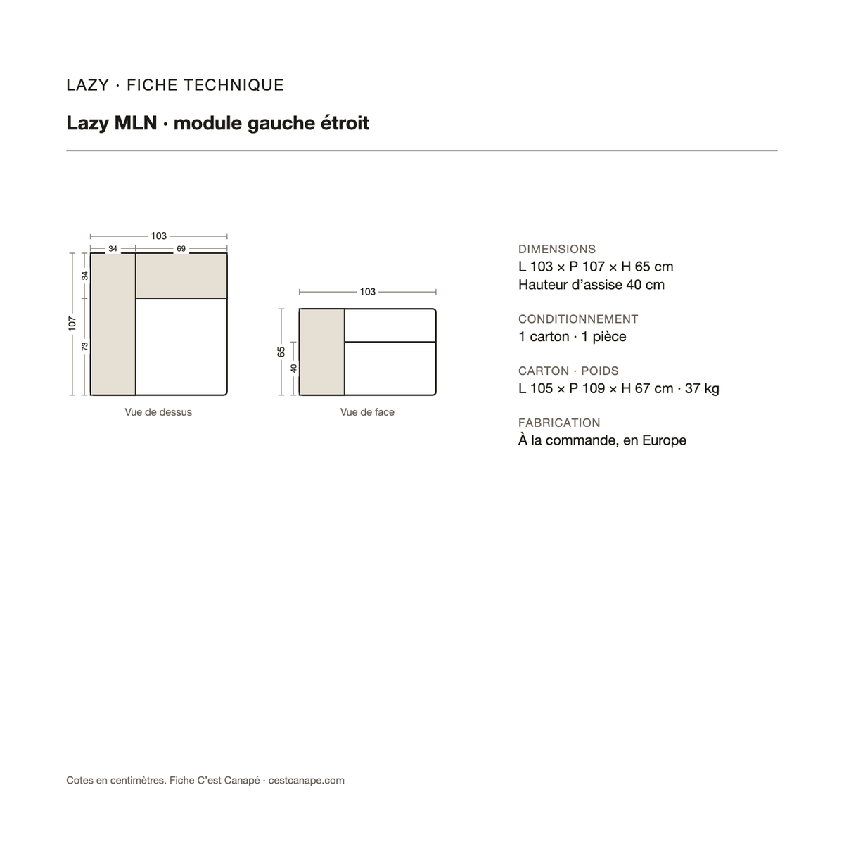 Lazy MLN — module gauche étroit