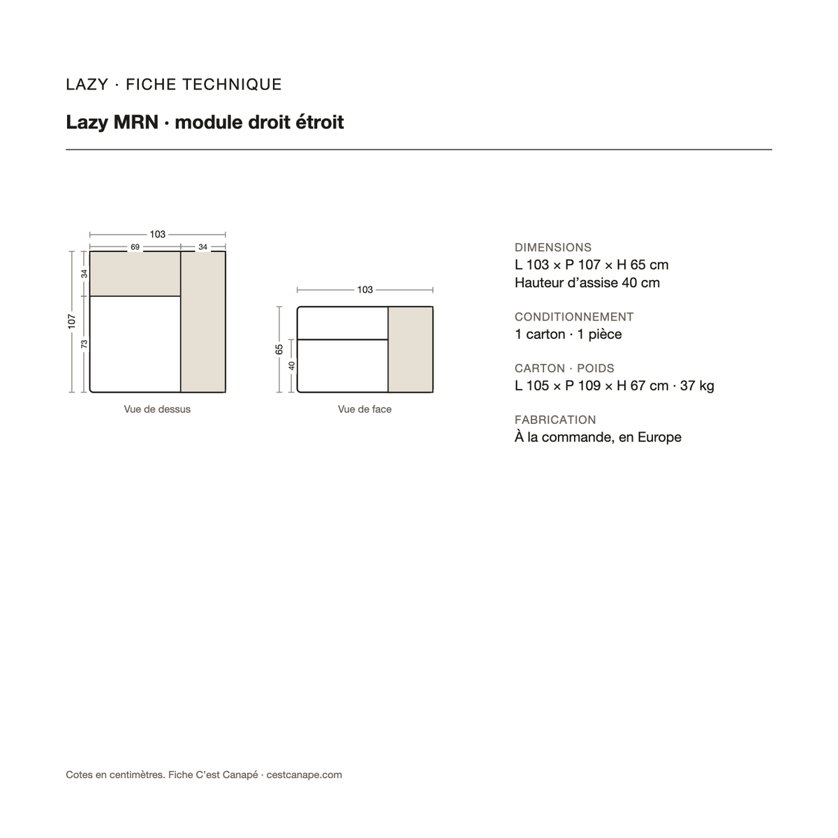 Lazy MRN — module droit étroit