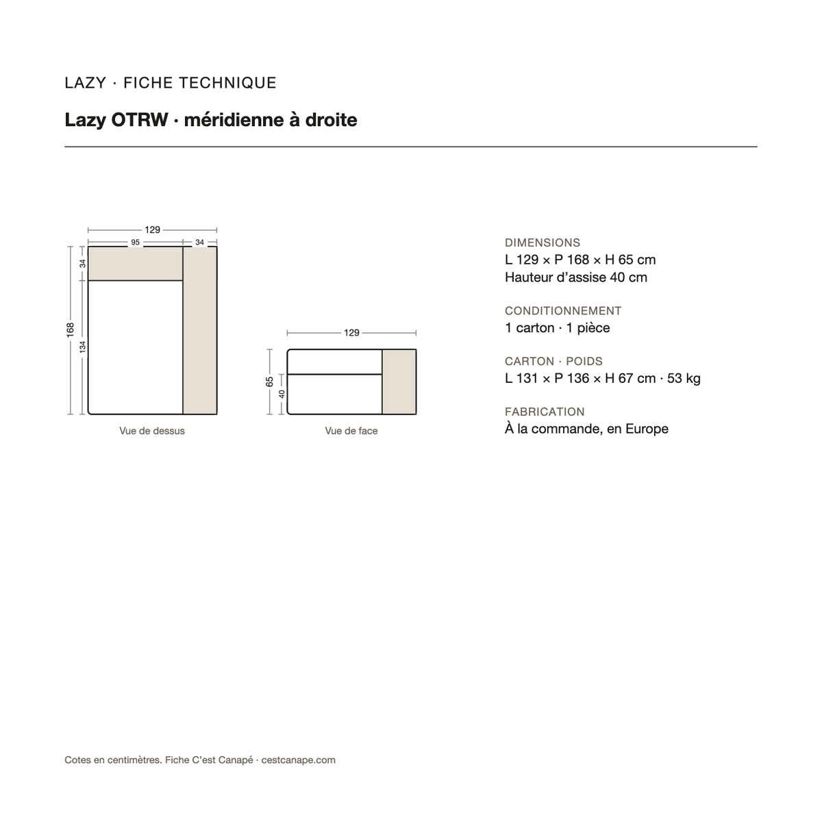 Lazy OTRW — méridienne à droite
