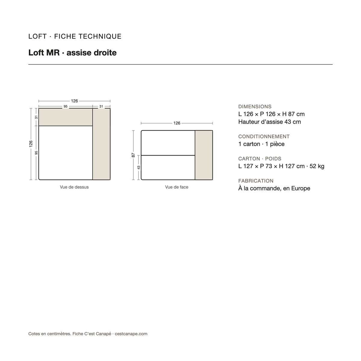 Loft MR — assise droite