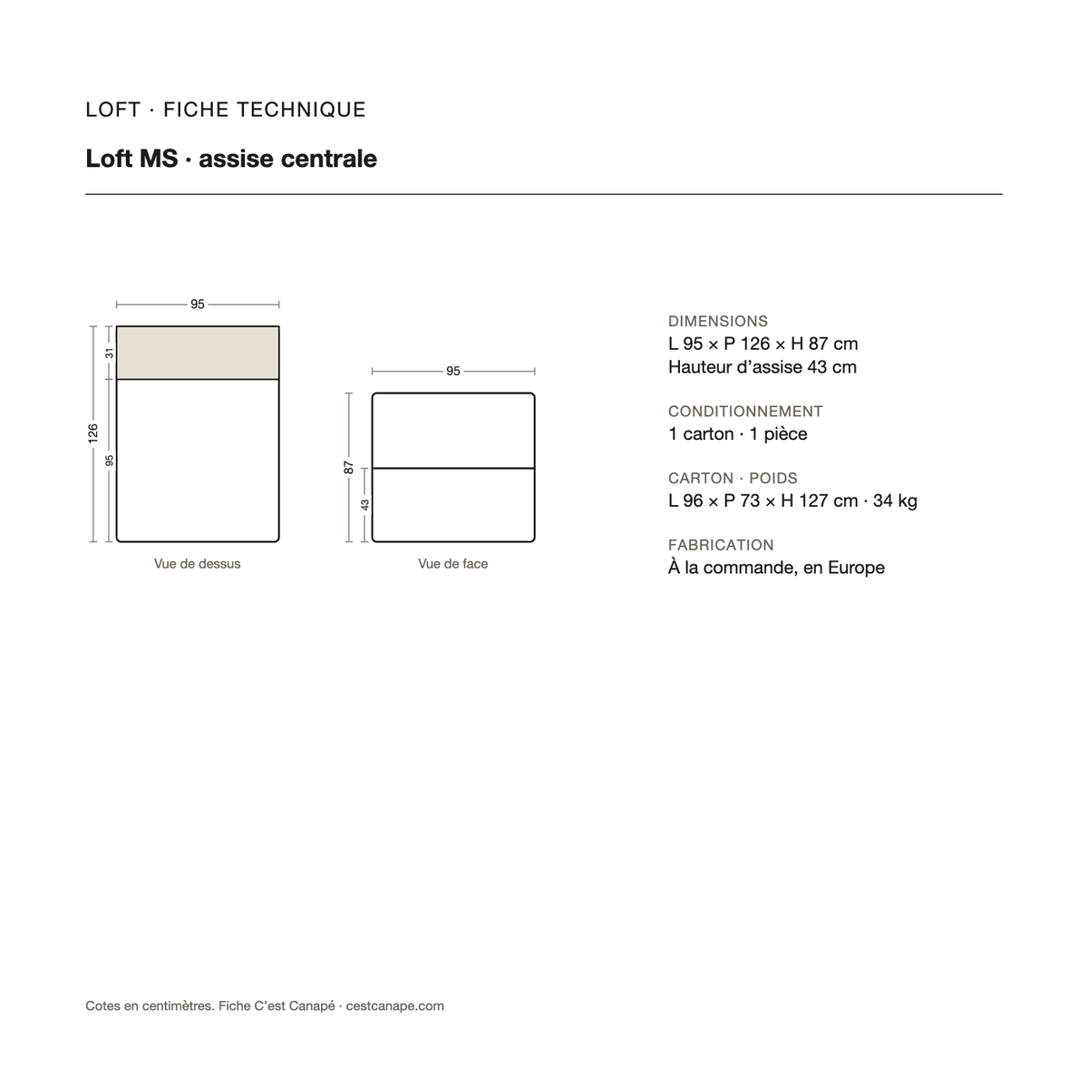 Loft MS — assise centrale